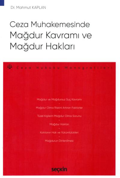 Ceza Muhakemesinde Mağdur Kavramı ve Mağdur Hakları