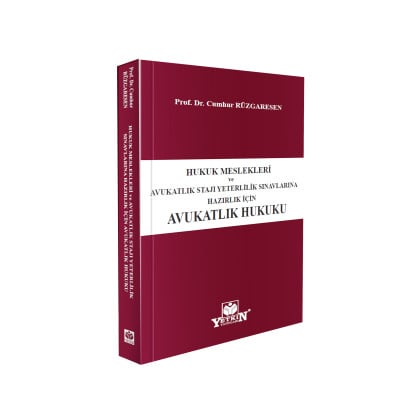 Hukuk Meslekleri ve Avukatlık Stajı Yeterlilik Sınavlarına Hazırlık için Avukatlık Hukuku