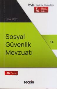 Sosyal Güvenlik Mevzuatı