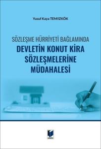 Devletin Konut Kira Sözleşmelerine Müdahalesi