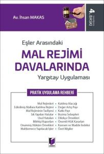 Eşler Arasındaki Mal Rejimi Davalarında Yargıtay Uygulaması