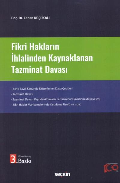 Fikri Hakların İhlalinden Kaynaklana Tazminat Davası