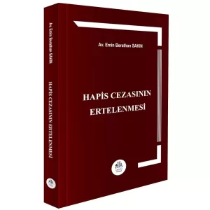 Hapis Cezasının Ertelenmesi