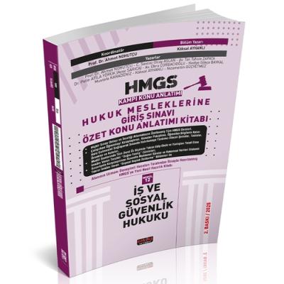 HMGS Özet Konu Anlatımı İş ve Sosyal Güvenlik Hukuku Savaş Yayınları Mart 2025