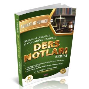 HUKAL HMGS Hakimlik Avukatlık Hukuku Ders Notları