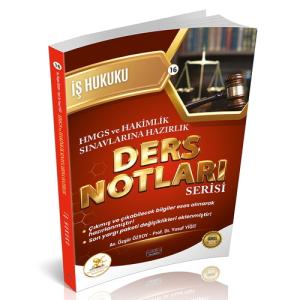 HUKAL HMGS Hakimlik  İş Hukuku Ders Notları