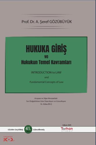 Hukuka Giriş ve Hukukun Temel Kavramları