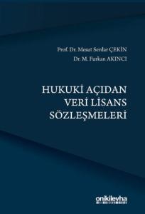 Hukuki Açıdan Veri Lisans Sözleşmeleri
