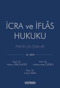 İcra ve İflas Hukuku Pratik Çalışmalar