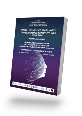 İdare Hukuku ve İdari Yargı Uluslararası Sempozyumu