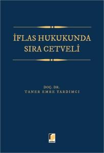 İflas Hukukunda Sıra Cetveli