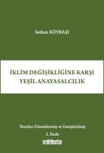 İklim Değişikliğine Karşı Yeşil Anayasalcılık