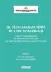 İzmir Ekonomi Üniversitesi Hukuk Fakültesi III.
Uluslararası Deniz Hukuku Konferansı