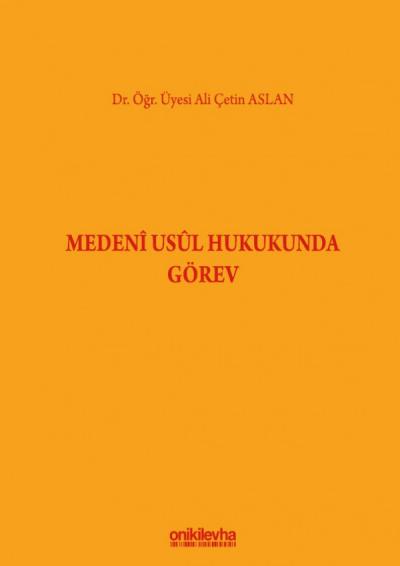 Medeni Usul Hukukunda Görev