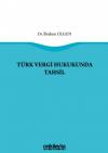Türk Vergi Hukukunda Tahsil