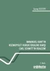 Immanuel Kant'ın Kozmopolit Hukuk İdealine
Karşı Carl Schmitt'in Realizmi