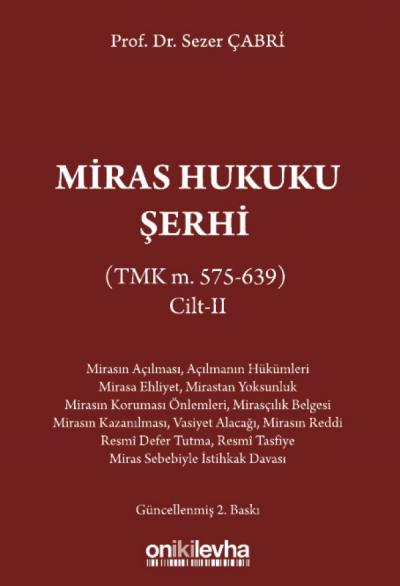 Miras Hukuku Şerhi Cilt II