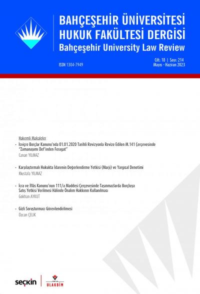 Bahçeşehir Üniversitesi Hukuk Fakültesi Dergisi Cilt: 18 Sayı: 214