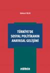 Türkiye'de Sosyal Politikanın Anayasal Gelişimi