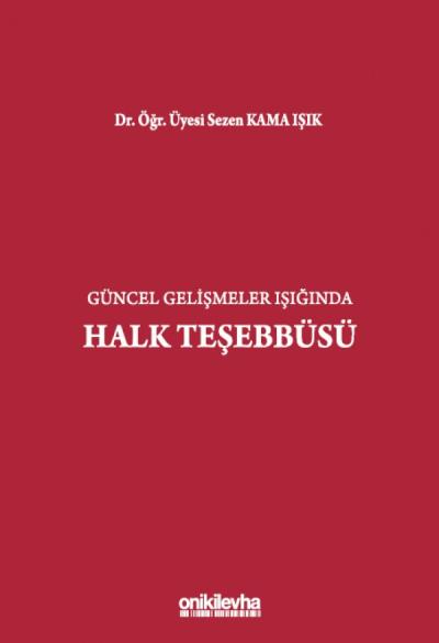 Güncel Gelişmeler Işığında Halk Teşebbüsü