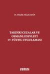 Takdiri Cezalar ve Osmanlı Devleti 17. Yüzyıl
Uygulaması
