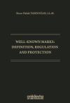 Well-Known Marks Definition, Regulation and
Protection