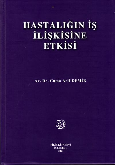Hastalığın İş İlişkisine Etkisi