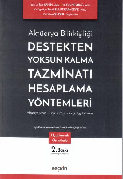 Destekten Yoksun Kalma Tazminatı Hesaplama Yöntemleri