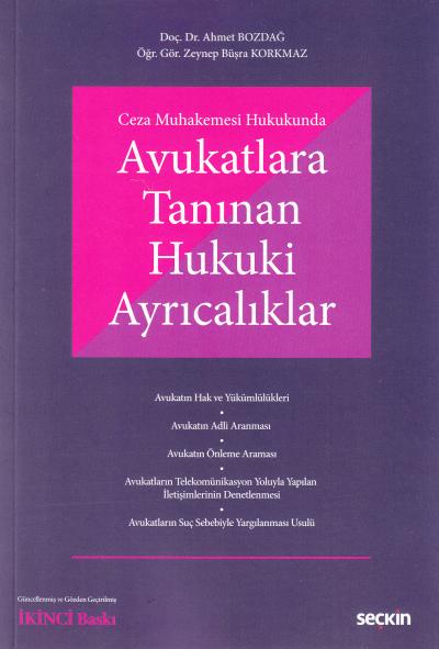 Avukatlara Tanınan Hukuki Ayrıcalıklar
