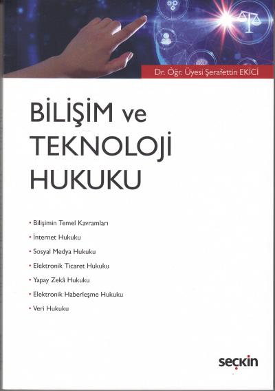 Bilişim ve Teknoloji Hukuku