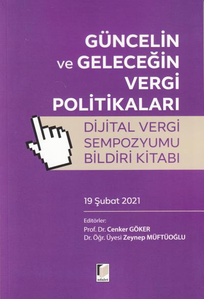 Güncelin ve Geleceğin Vergi Politikaları