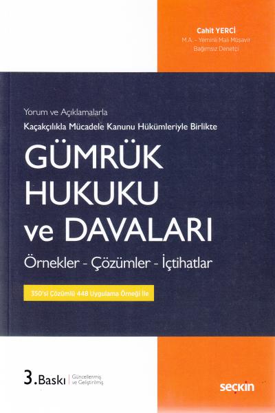 Gümrük Hukuku ve Davaları