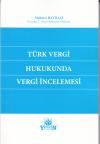 Türk Vergi Hukukunda Vergi İncelemesi