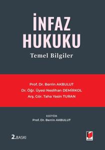 İnfaz Hukuku Temel Bilgiler