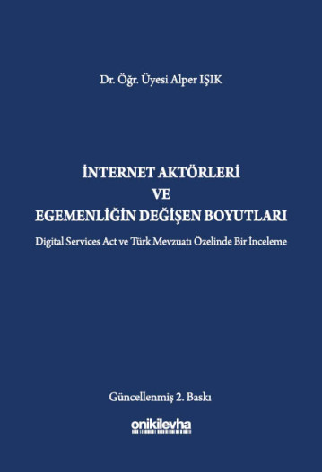 İnternet Aktörleri ve Egemenliğin Değişen Boyutları