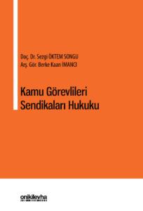 Kamu Görevlileri Sendikaları Hukuku