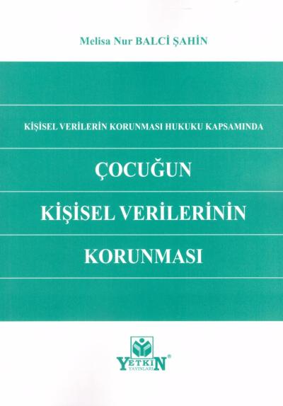 Çocuğun Kişisel Verilerinin Korunması