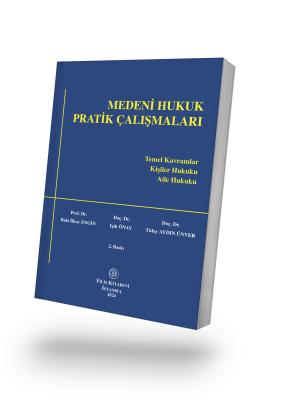 Medeni Hukuk Pratik Çalışmalar