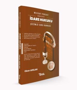 Mevzuat Podcast İdare Hukuku Çözümlü Soru Bankası