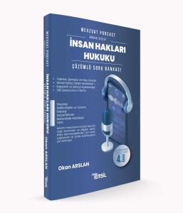 Mevzuat Podcast İnsan Hakları ve Demokratikleşme Soru Bankası