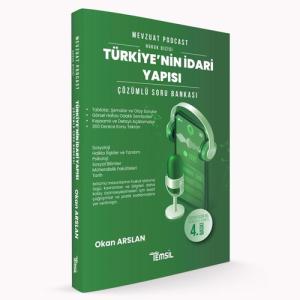 Mevzuat Podcast Türkiye’nin İdari Yapısı Çözümlü Soru Bankası
