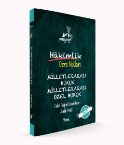 İMTİYAZ  Hakimlik Ders Notlar Milletlerarası Hukuk- Milletlerarası Özel Hukuk