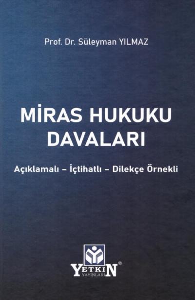 Miras Hukuku Davaları