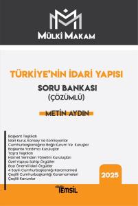 MÜLKÎ MAKAM Türkiye'nin İdari Yapısı Soru Bankası (Çözümlü)