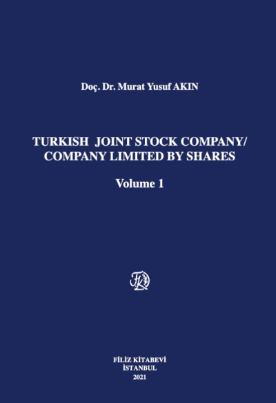 Turkish Joint Stock Company / Company Limited By Shares