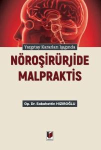 Nöroşirürjide Malpraktis
