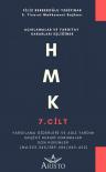 HMK - 7. Cilt -
