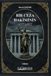 Bir Ceza Hakiminin Notları