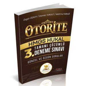 Otorite HMGS HUKAL Tamamı Çözümlü 3. Deneme Sınavı