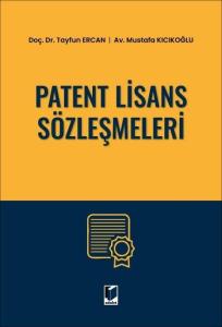 Patent Lisans Sözleşmeleri